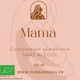 Bio Mama – Pour les jeunes mamans (sans alcool) – Curanderas